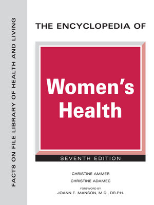 cover image of The Encyclopedia of Women's Health